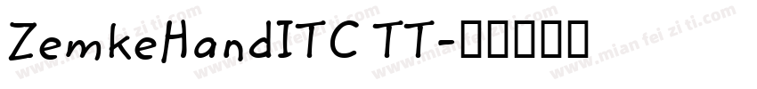 ZemkeHandITC TT字体转换